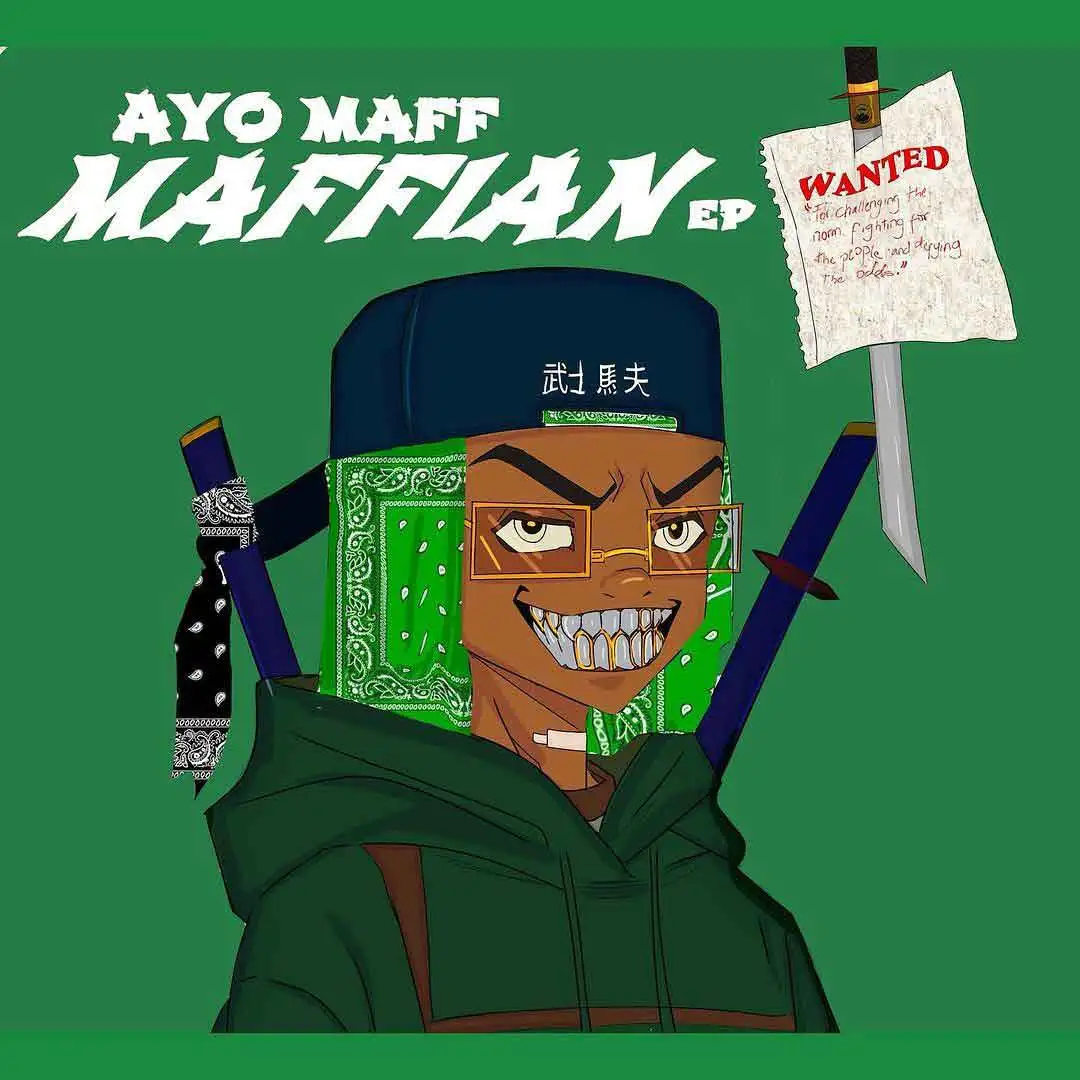 Download Ayo Maff – Maffian EP zip 