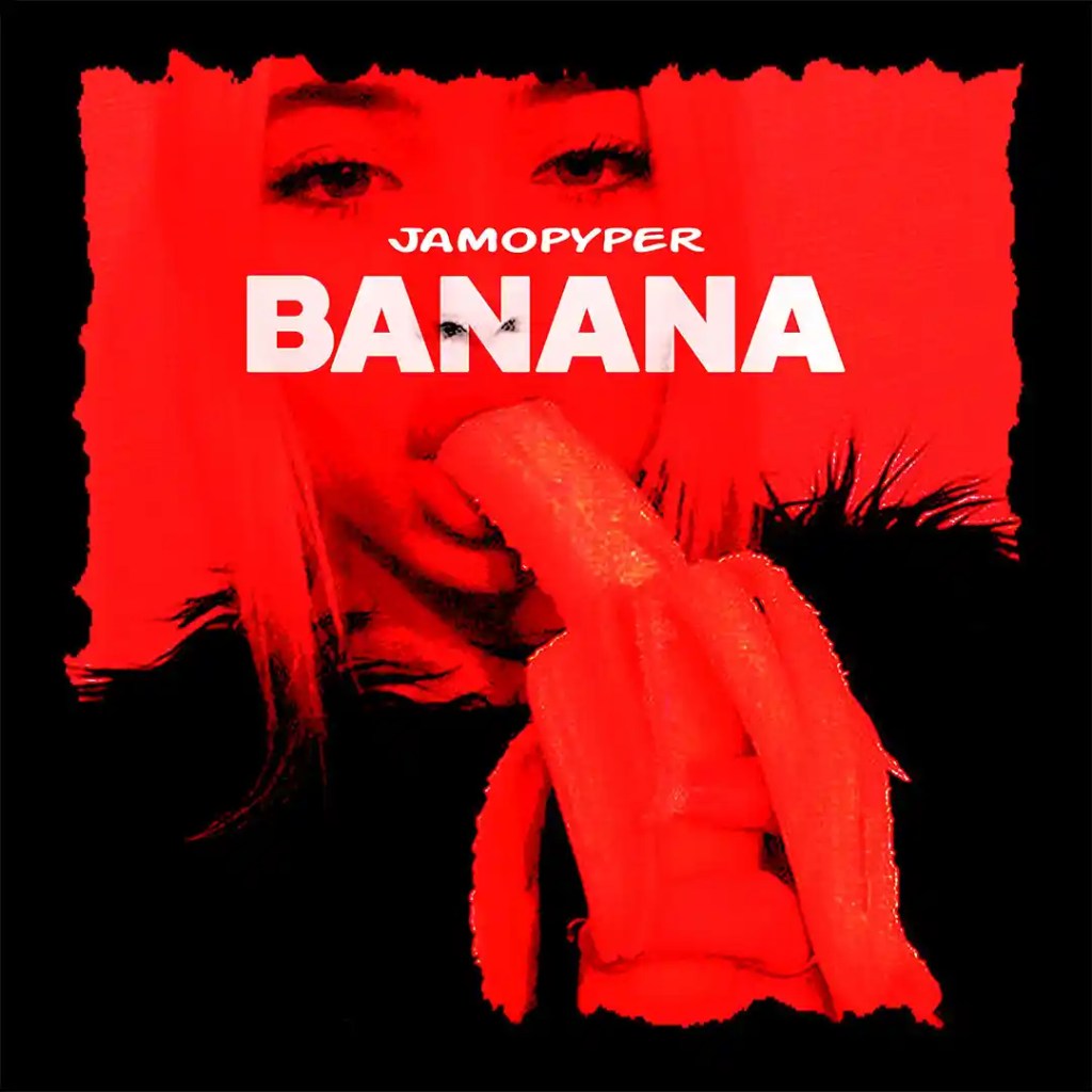 Jamopyper – Banana mp3