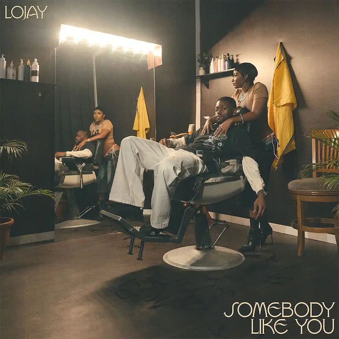 Lojay – Somebody Like You mp3