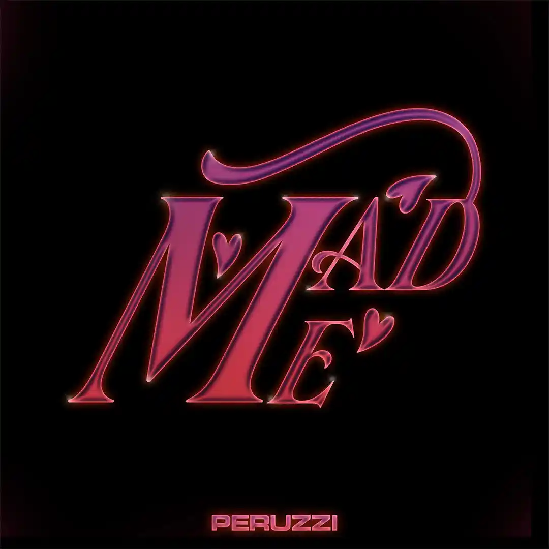 Peruzzi – Mad Me mp3